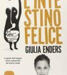 Giulia Enders - L'intestino felice (2015)
