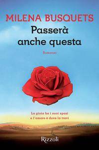 Milena Busquets – Passerà anche questa (2015)