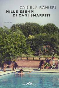 Daniela Ranieri – Mille esempi di cani smarriti (2015)