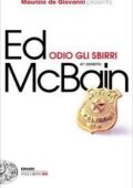 Ed McBain - Odio gli sbirri (2017)