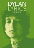 Bob Dylan - Lyrics 1983-2012 (2017)