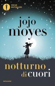 Jojo Moyes – Notturno di cuori (2017)