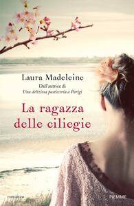 Laura Madeleine – La ragazza delle ciliegie (2017)