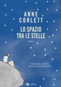 Anne Corlett - Lo spazio tra le stelle (2017)