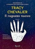 Tracy Chevalier - Il ragazzo nuovo (2017)