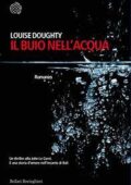Louise Doughty - Il buio nell'acqua (2017)