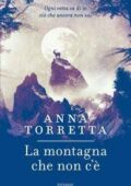 Anna Torretta - La montagna che non c'è (2017)