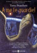 img Terry Pratchett - A me le guardie! (2016)