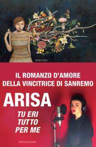 Arisa – Tu eri tutto per me (2013)