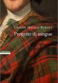 Graeme Macrae Burnet - Progetto di sangue (2017)