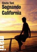 Cinzia Tani - Sognando California (2012)