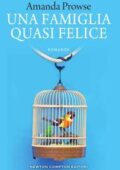Amanda Prowse - Una famiglia quasi felice (2017)