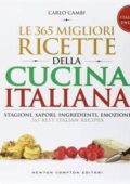 Carlo Cambi - Le 365 migliori ricette della cucina italiana