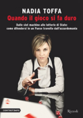 Nadia Toffa - Quando il gioco si fa duro  (2014)