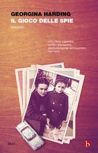 Georgina Harding – Il gioco delle spie (2017)