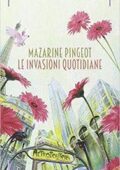 img Mazarine Pingeot - Le invasioni quotidiane (2015)