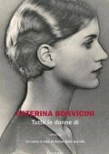 Caterina Bonvicini - Tutte le donne di (2016)