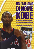 Andrea Barocci - Un italiano di nome Kobe (2015)