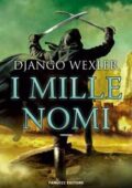 img Django Wexler - I mille nomi (2014)