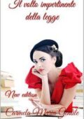 Carmela Maria Gentile - Il volto impertinente della legge. New edition (2017)