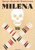 Jorge Zepeda Patterson - Milena (2016)