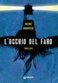 Heine Bakkeid - L'occhio del faro (2017)