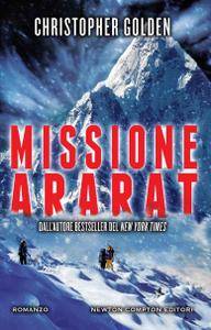 Christopher Golden – Missione Ararat (2017)
