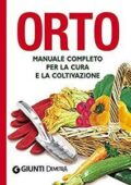 img AA.VV. - Orto. Manuale completo per la cura e la coltivazione