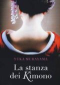 img Yuka Murayama - La stanza dei kimono (2016)