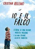 Cristina Bellemo - Io e il falco (2014)