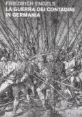 img Friedrich Engels - La guerra dei contadini in Germania (2014)
