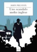 John Preston - Uno scandalo molto inglese (2017)