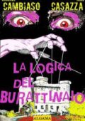 Rino Casazza, Daniele Cambiaso - La logica del burattinaio (2016)