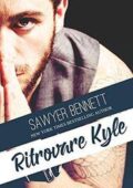 img Sawyer Bennett - Ritrovare Kyle (2017)