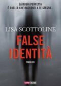 Lisa Scottoline - False identità (2017)