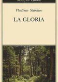 Vladimir Nabokov - La gloria (2017)