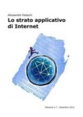 Lo strato applicativo di Internet by Alessandro Falaschi