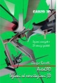 img Giorgio Rossetti - AutoCAD Lezioni ed esercitazioni 3D (2009)