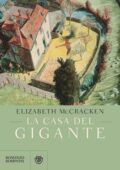 Elizabeth McCracken - La casa del gigante (2018)