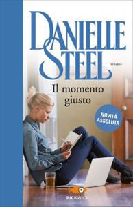 Danielle Steel – Il momento giusto (2018)