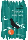 img Olja Savicevic - Il cantante nella notte (2018)