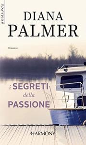 Diana Palmer – I segreti della passione (2018)
