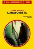 Tessa Harris - L'anatomista (2012)