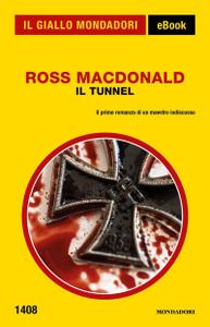 Ross MacDonald – Il tunnel (2018)