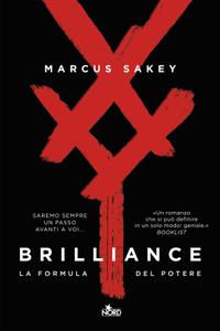 Marcus Sakey – Brilliance. La formula del potere (2015)
