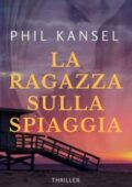 img Phil Kansel - La ragazza sulla spiaggia (2018)
