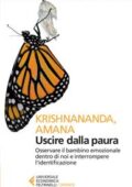img Krishnananda, Amana - Uscire dalla paura (2014)