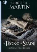 img George R.R. Martin - Il trono di spade. Il portale delle tenebre (2018)