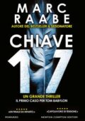 Marc Raabe - Chiave 17 (2018)