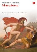 img Richard A. Billows - Maratona. Il g...